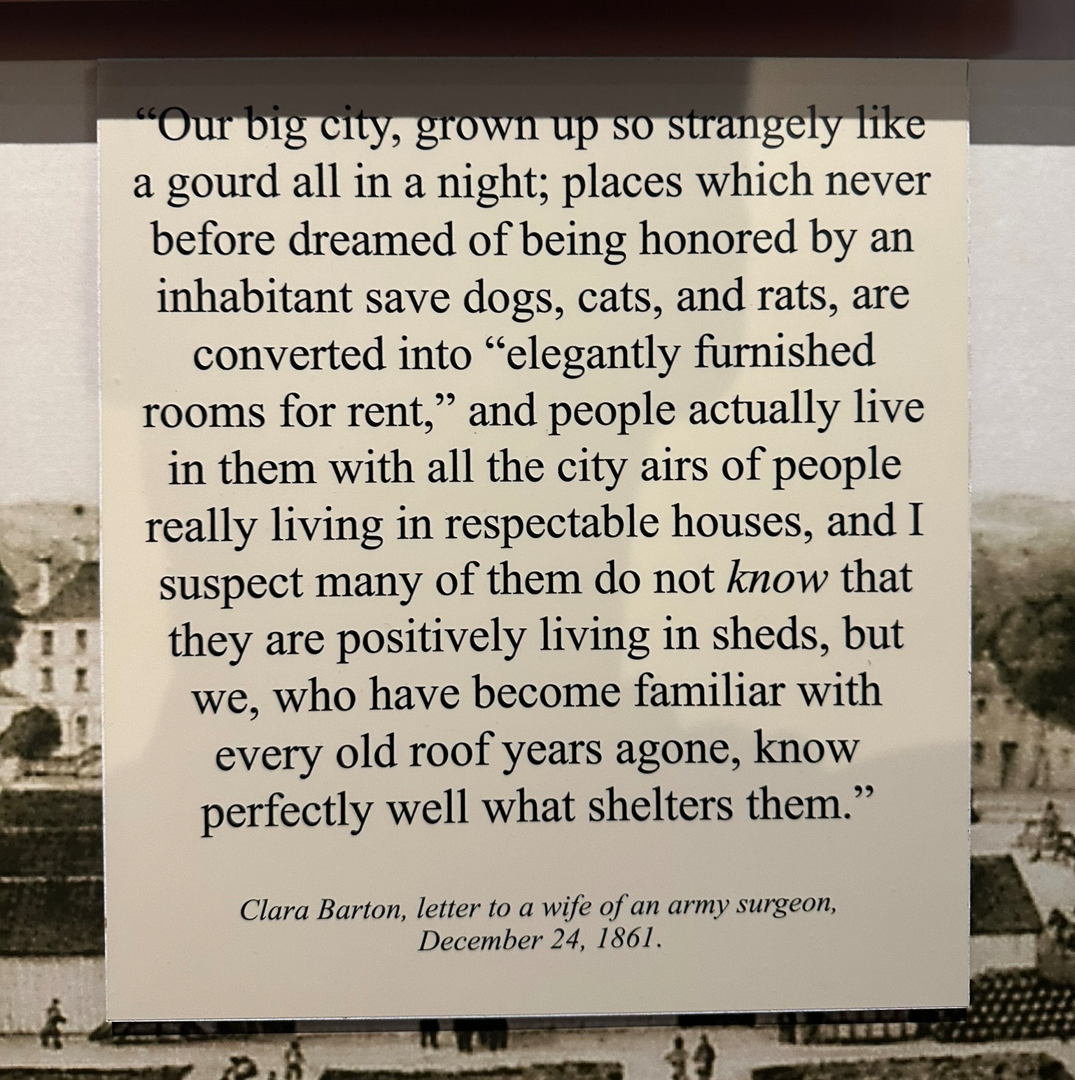 Plaque from the Missing Soliders Office Museum showing the quote.